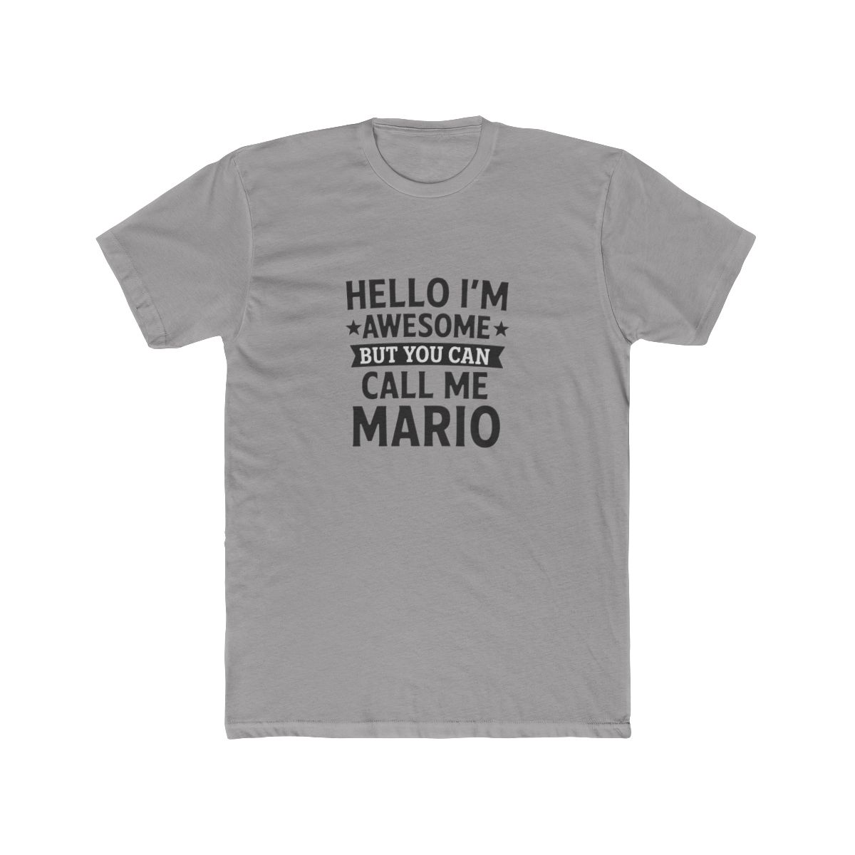 Mario - Hello I'm Awesome Call Me Mario First Name T Shirt - Official t-shirts merchandise